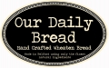 OUR DAILY (WHEATEN) BREAD