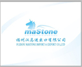Fuzhou Mastone Import & Export Co., Ltd.